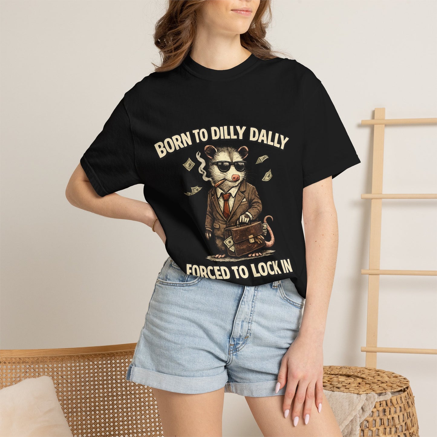 Born To Dilly Dally Tee
