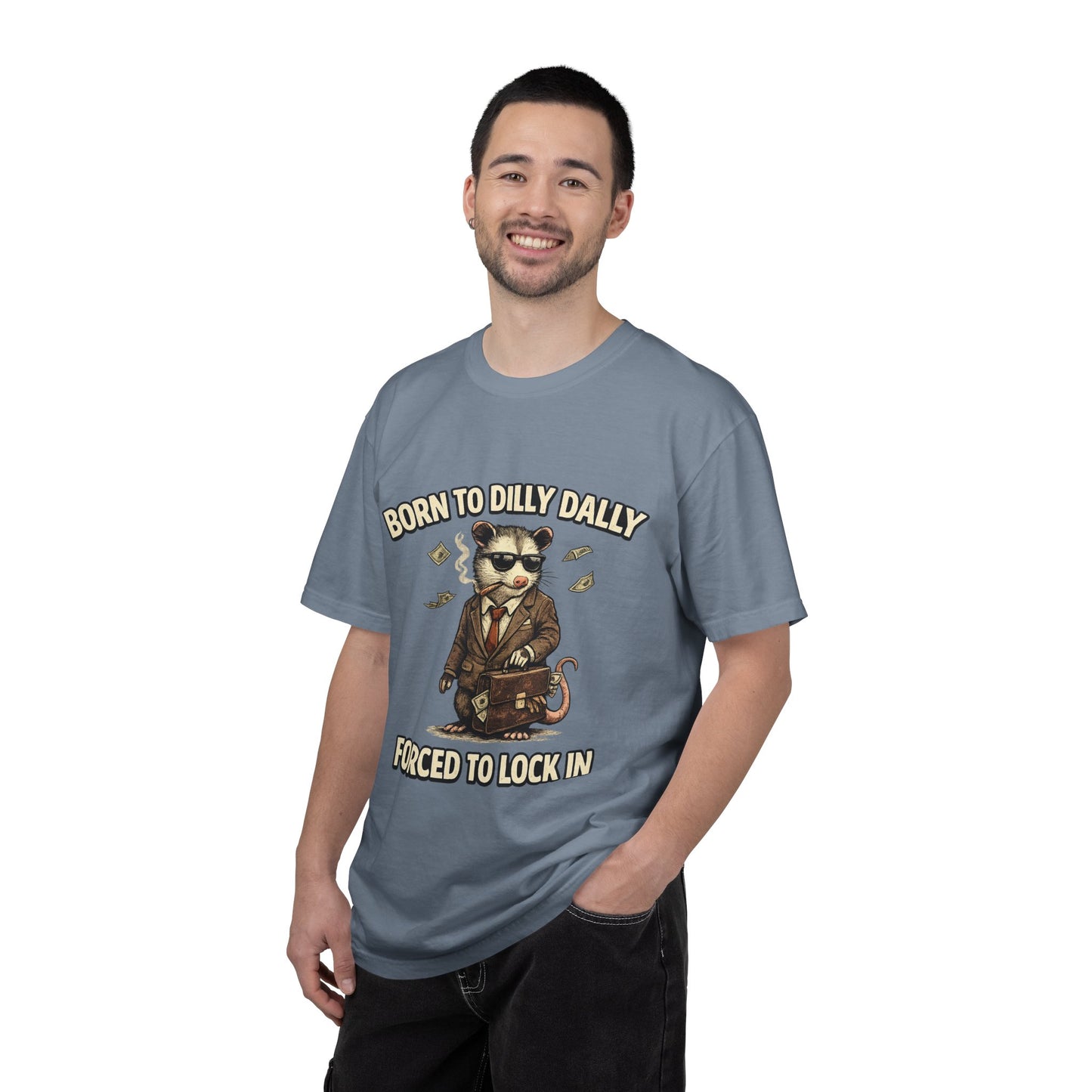 Born To Dilly Dally Tee
