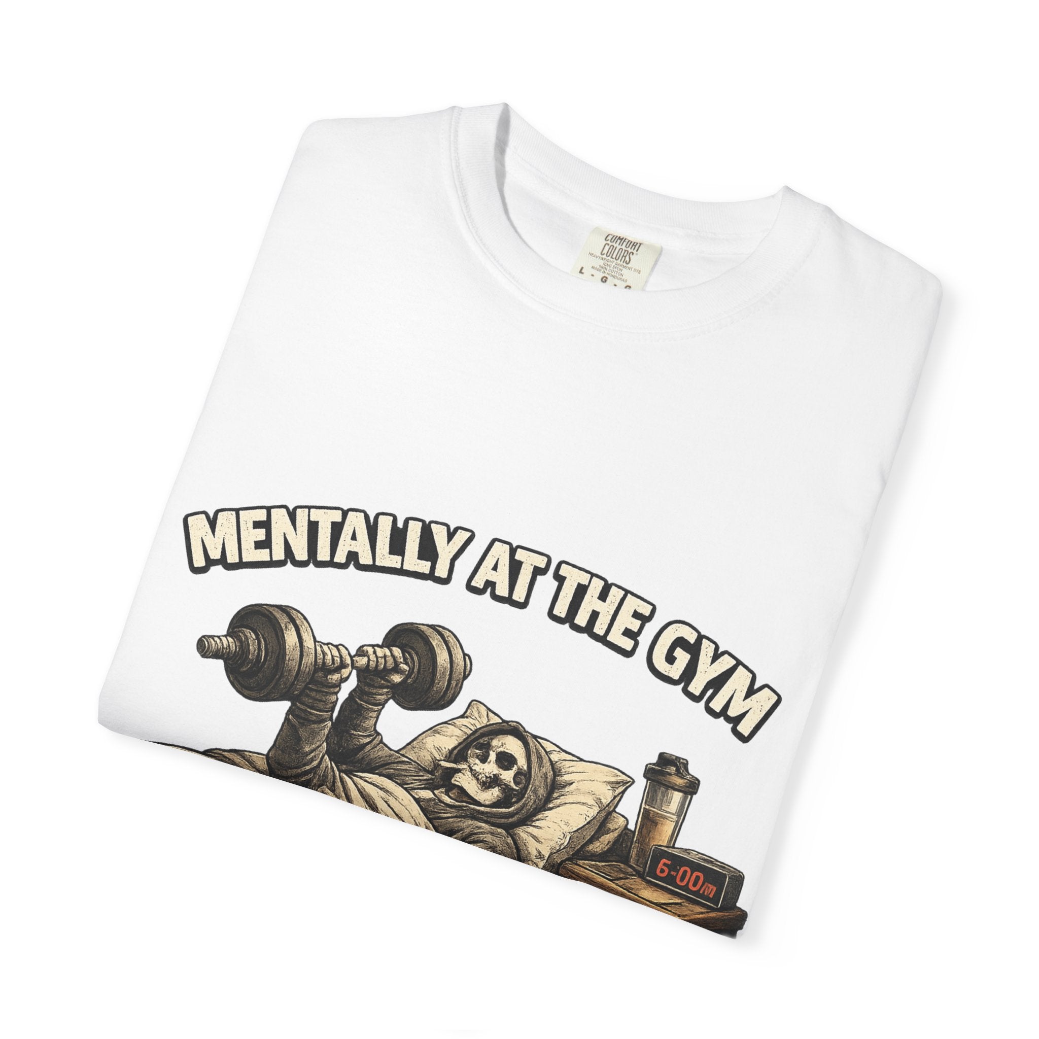 Mentally At The Gym Tee
