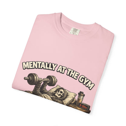 Mentally At The Gym Tee